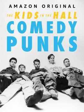The Kids in the Hall (2022) streaming