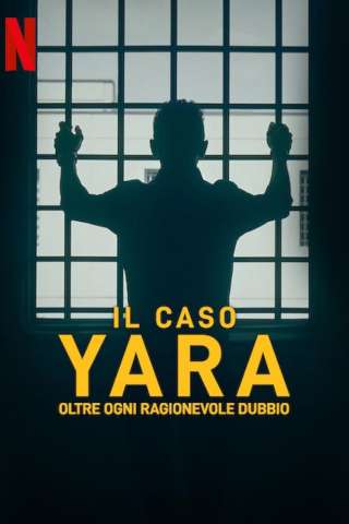 The Yara Gambirasio Case: Beyond Reasonable Doubt streaming