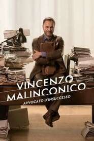 Vincenzo Malinconico – avvocato d’insuccesso streaming