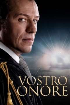 Vostro Onore streaming