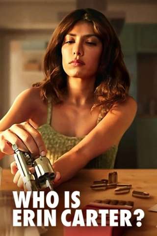 Who is Erin Carter? streaming