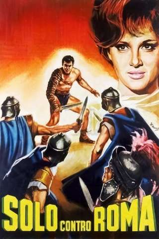 Solo contro Roma streaming