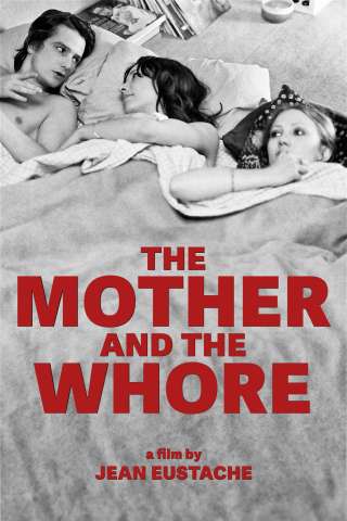 The Mother and the Whore streaming