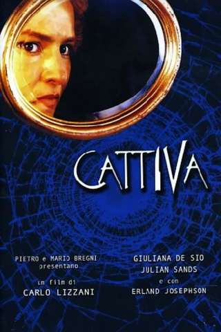 Cattiva streaming