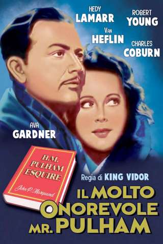 Il molto onorevole mr. Pulham streaming
