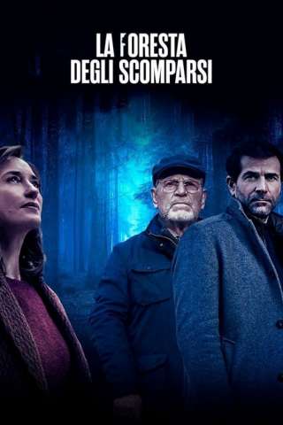 La foresta degli scomparsi streaming