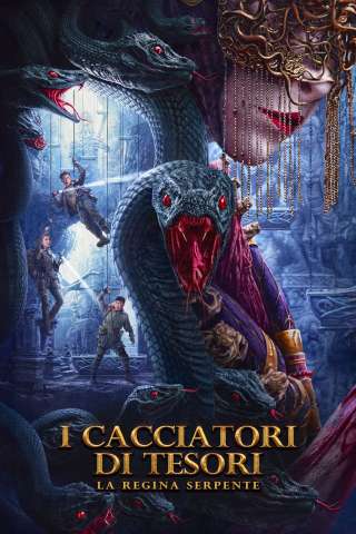 I cacciatori di tesori - La Regina serpente streaming