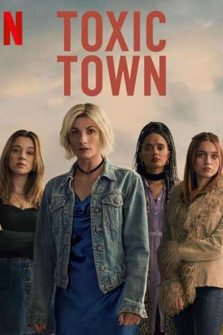 Toxic Town streaming