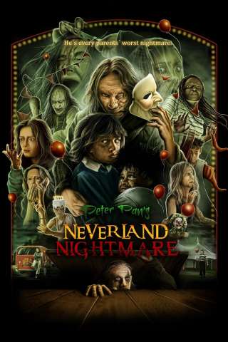 Peter Pan's Neverland Nightmare streaming