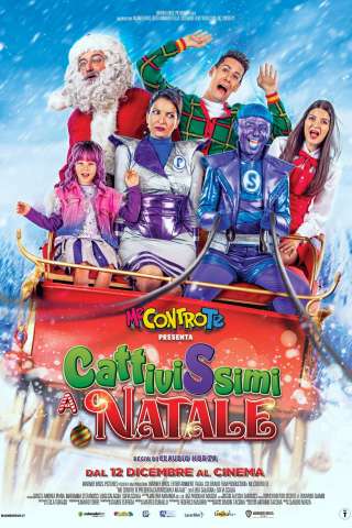 Me contro Te presenta Cattivissimi a Natale streaming