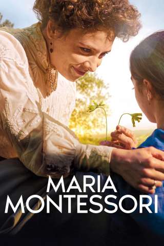 Maria Montessori - La nouvelle femme streaming