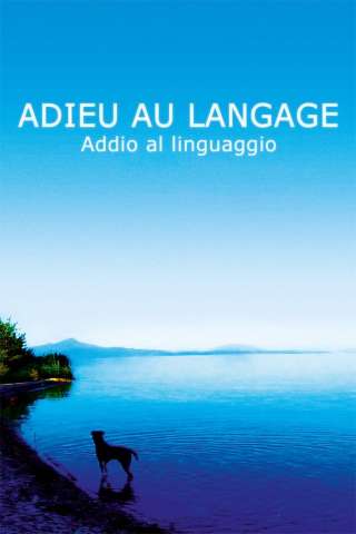 Adieu au langage - Addio al linguaggio streaming