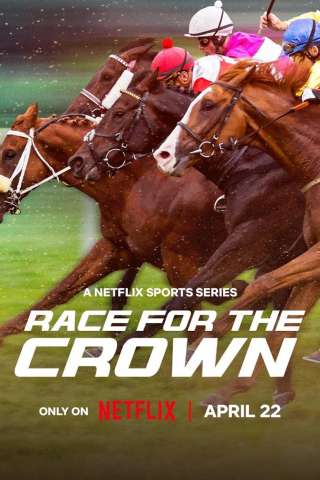 Race for the Crown - I Re delle Corse di Cavalli streaming